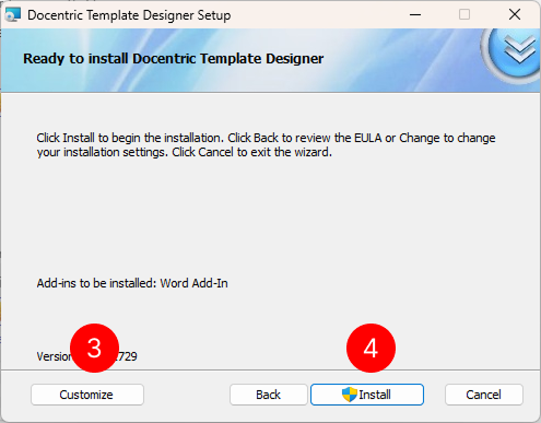 Docentric Template Designer Setup wizard showing the Ready to install screen Install, Back, Customize, and Cancel buttons available